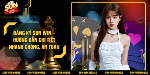 Đăng Ký SUN WIN