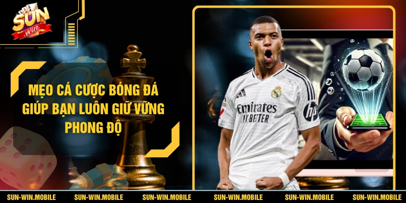 Mẹo Cá Cược Bóng Đá